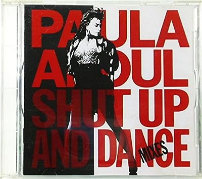 Shut Up & Dance-dance Mixes [CD] Paula Abdul ポーラアブドゥル