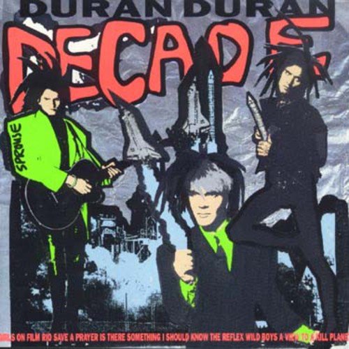 Decade [CD] Duran Duran Andy Taylor Roger Taylor Simon LeBon Nick Rhodes John Taylor John Barry Jonathan Elias Nile Rodgers Daniel Abraham Shep Pettibone Colin Thurston Duran Duran; Bernard Edwards