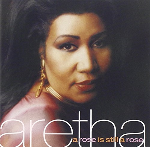 Rose Is Still a Rose [CD] Franklin Aretha