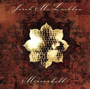 Mirrorball: Live [CD] McLachlan， Sarah
