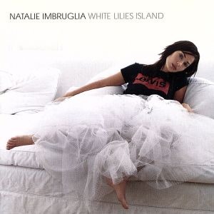 White Lillies Island [CD] Imbruglia， Natalie