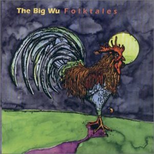 Folktales [CD] Big Wu