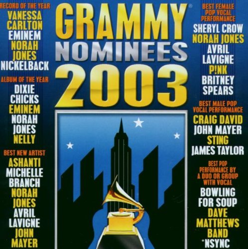 Grammy Nominees: 2003 [CD] オムニバス(コンピレーション)