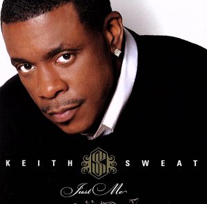 Just Me [CD] Sweat， Keith