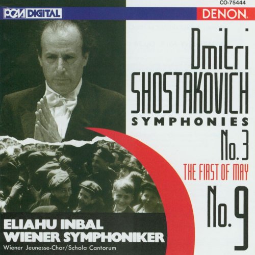 Sym 3 & 9-Inbal [CD] Dmitry Shostakovich Eliahu Inbal Vienna Symphony Orchestra; Vienna Youth Choir