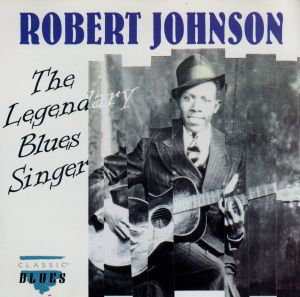Legendary Blues Singer [CD] Johnson， Robert