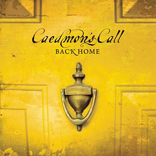 Back Home [CD] Caedmon's Call
