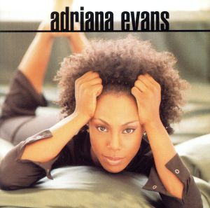 Adriana Evans [CD] Evans， Adriana