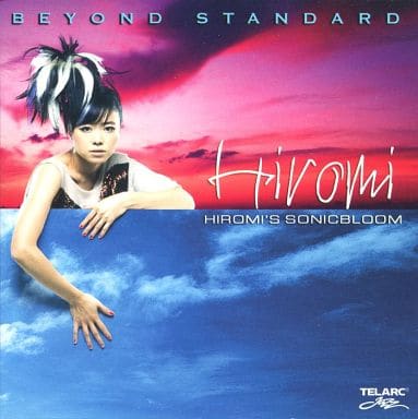 Hiromi’s Sonicbloom [CD]