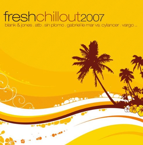 Fresh Chillout 2007 [CD] Various Artists