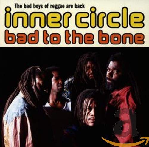 Bad to the Bone [CD] Inner Circle