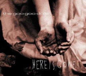 Here Is Gone [CD] Goo Goo Dolls