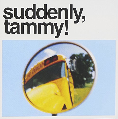 We Get There When We Do [CD] Suddenly Tammy!