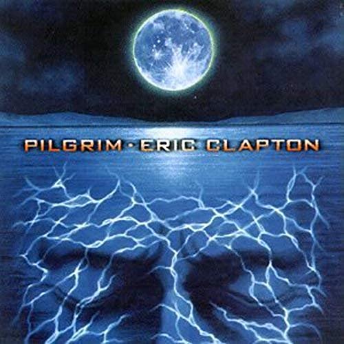 Pilgrim [CD] Clapton， Eric