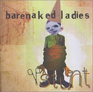 Stunt + Bonus Trax [CD] Barenaked Ladies