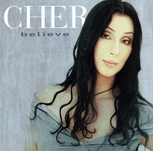 Believe [CD] Cher