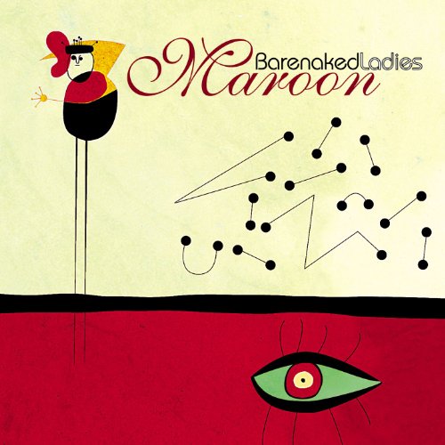 Maroon [CD] Barenaked Ladies