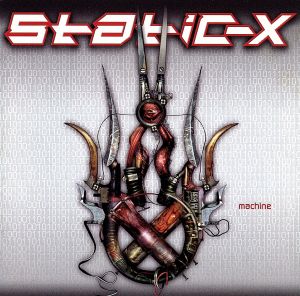 Machine [CD] Static-X