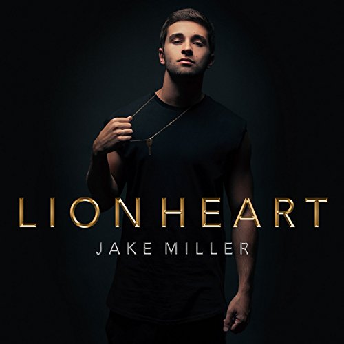 Lion Heart [CD] Miller， Jake