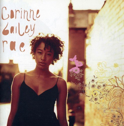 Corinne Bailey Rae [CD] Corinne Bailey Rae Corinne Bailey Rae Pamela Sheyne John Beck Paul Herman Rod Bowkett Teitur Lassen Steve Bush Steve Chrisanthou Steve Chrisanthou Steve Bush Malcolm Strachan Aubrey Nunn Tommy D. Tommy D Rod Bowkett Kenji Jammer An