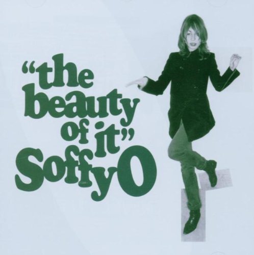The Beauty of It [CD] Soffy O