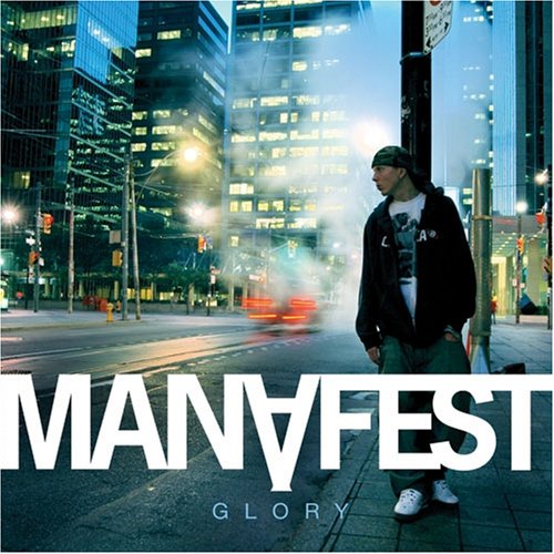 Glory [CD] Manafest