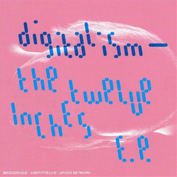 The Twelve Inches Ep [CD] Digitalism