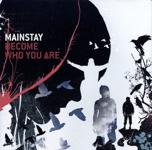 Become Who You Are [CD] Mainstay