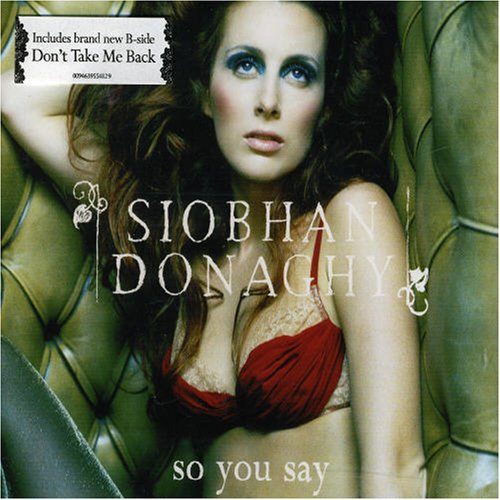 So You Say [CD] Donaghy， Siobhan