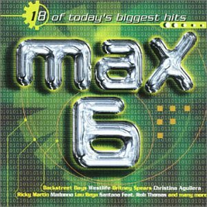 max 6 [CD] Lou Bega Westlif EIffel 65 Britney Spears; Madonna