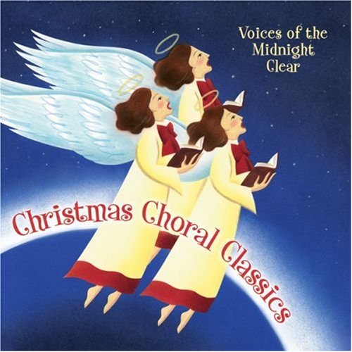 Voices of the Midnight Clear: Christmas [CD] Various Artists