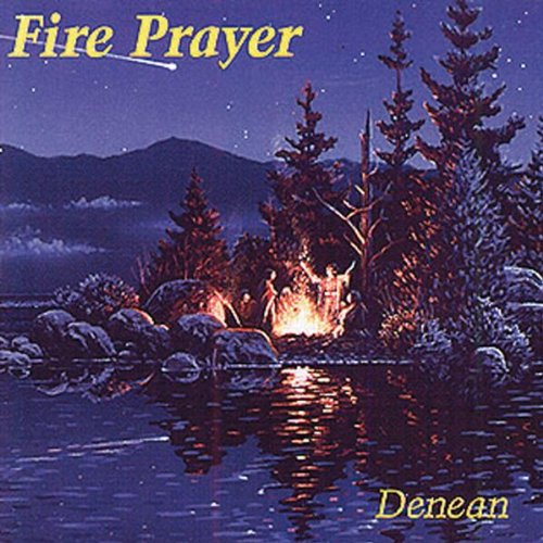 Fire Prayer [CD] Denean