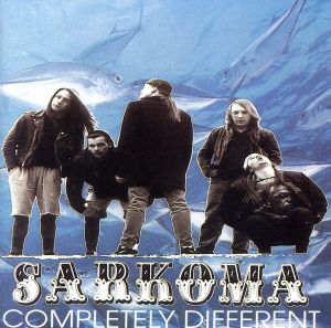 Completely Different [CD] Sarkoma