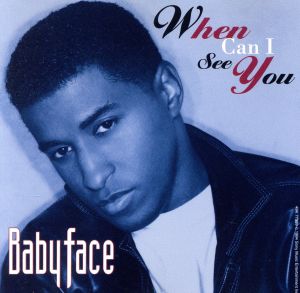 When Can I See You [CD] Babyface