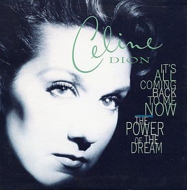 It's All Coming Back to Me Now / Power of Dream [CD] Dion Celine
