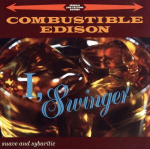 I Swinger [CD] Combustible Edison