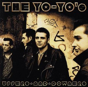 Uppers & Downers [CD] Yo Yo's