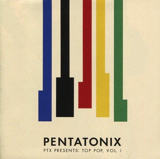PTX PRESENTS: TOP POP [CD] PENTATONIX