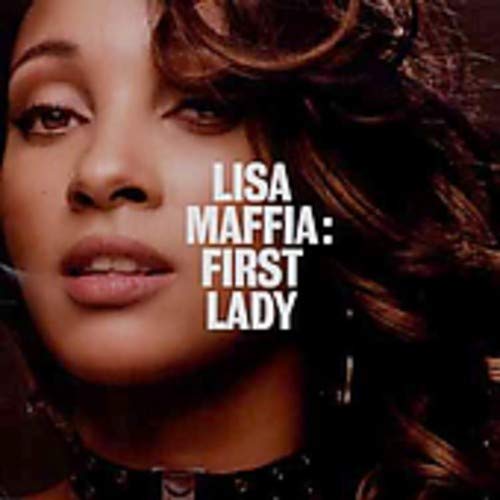 First Lady [audioCD] Maffia, Lisa
