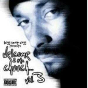 Welcome 2 Tha Chuuch 3 [CD] Big Snoop Dogg Presents