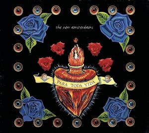 Para Toda Vida [CD] New Amsterdams