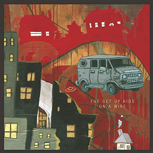 On a Wire [CD] The Get Up Kids Matthew Pryor James Dewees Jim Suptic Ryan Pope Robert Pope; Scott Litt