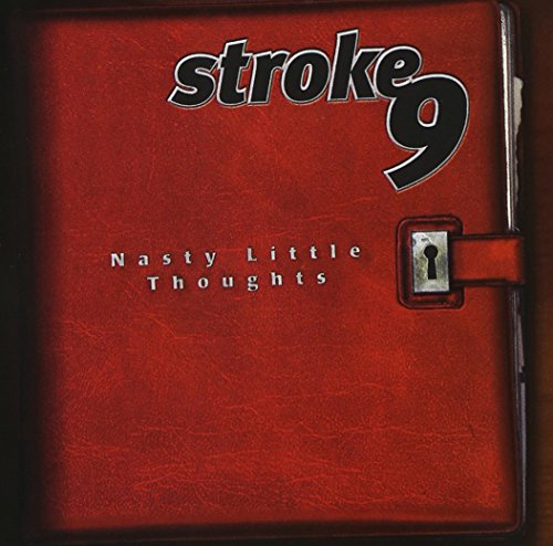 Nasty Little Thoughts [CD] Stroke 9