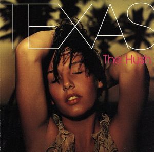 Hush [CD] Texas