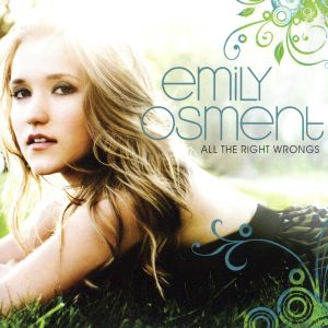 All the Right Wrongs [CD] Osment， Emily