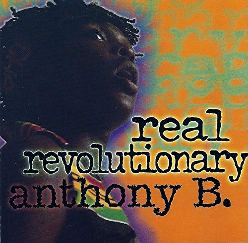 Real Revolutionary [CD] Anthony B