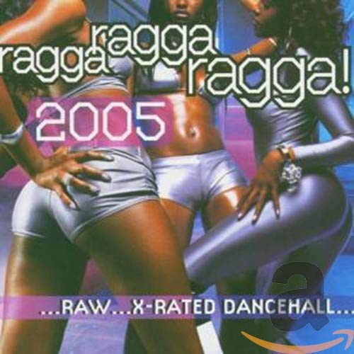 Ragga Ragga Ragga 2005 [CD] オムニバス(コンピレーション)