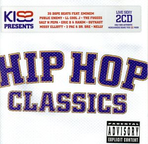Kiss Presents Hip Hop Classics [CD] Various Artists