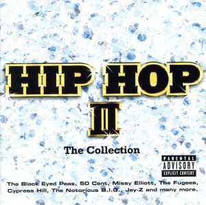 Hip Hop Ii - The Collection [CD] オムニバス(コンピレーション)