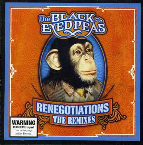 Renegotiations: The Remixes [CD] The Black Eyed Peas